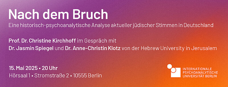 Nach dem Bruch: Eine historisch-psychoanalytische Analyse aktueller jüdischer Stimmen in Deutschland
