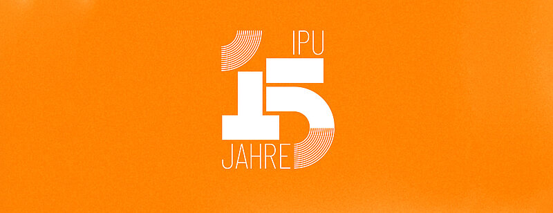 IPU 15 Jahre