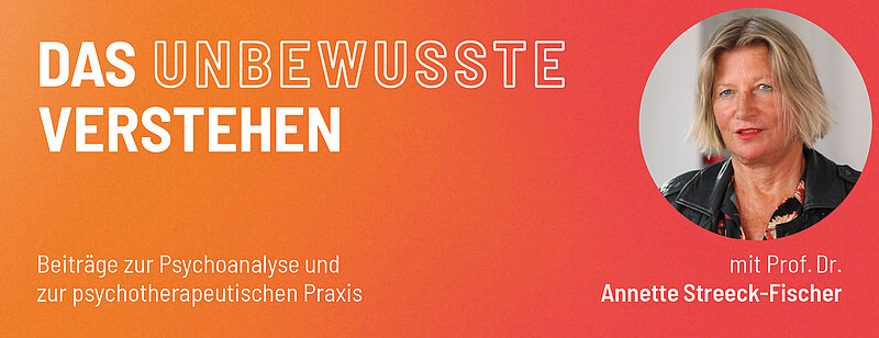 Das Unbewusste verstehen: Podcastreihe